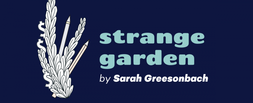 A strange garden