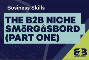 How to niche in B2B - B2B Writing