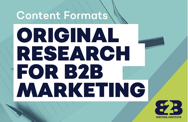 Original research for B2B marketing - B2B Writing