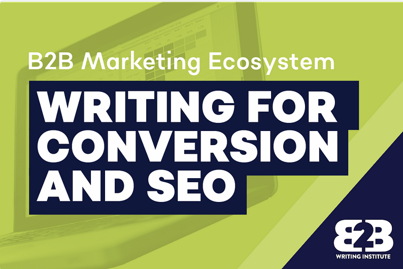 Writing for conversion and SEO - B2B Writing