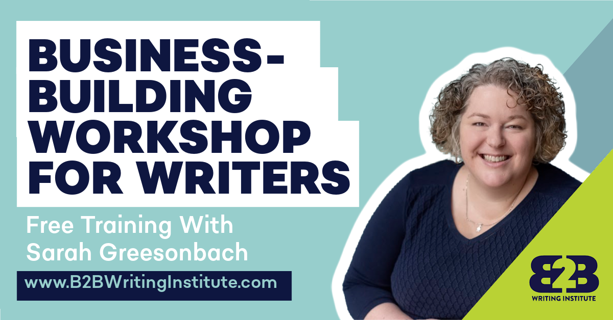 Freelance writing business building workshop - B2BWI
